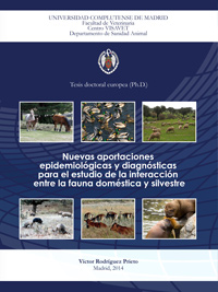Tesis Doctoral de Victor Rodríguez Prieto, Nuevas herramientas epidemiológicas y diagnósticas para el estudio de la interacción entre la fauna doméstica y silvestre